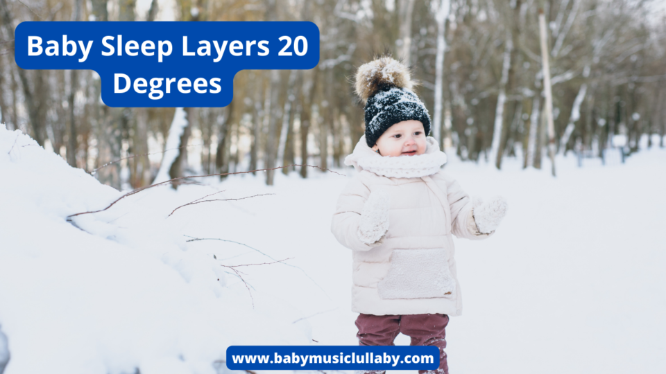 Baby Sleep Layers 20 Degrees