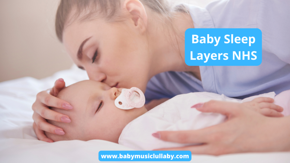 Baby Sleep Layers NHS