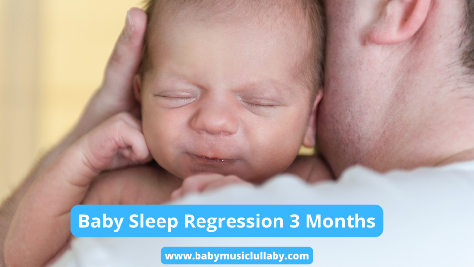 Baby Sleep Regression 3 Months