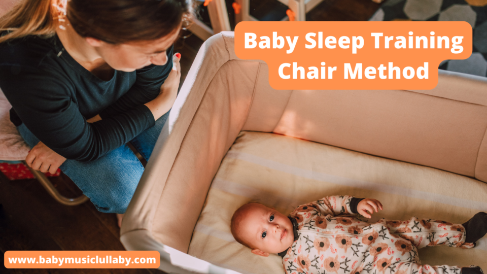 Baby Sleep Training Chair Method