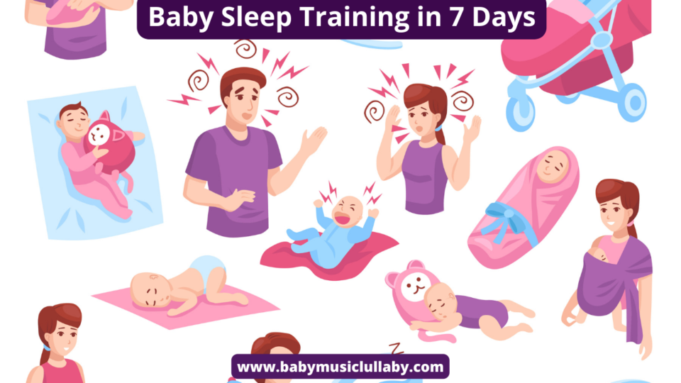 Baby Sleep Training in 7 Days
