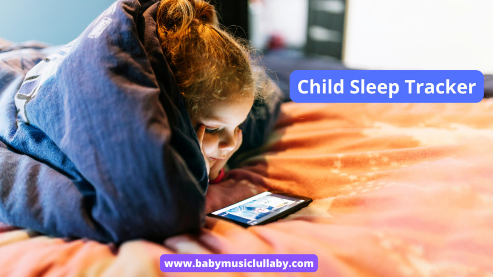 Child Sleep Tracker