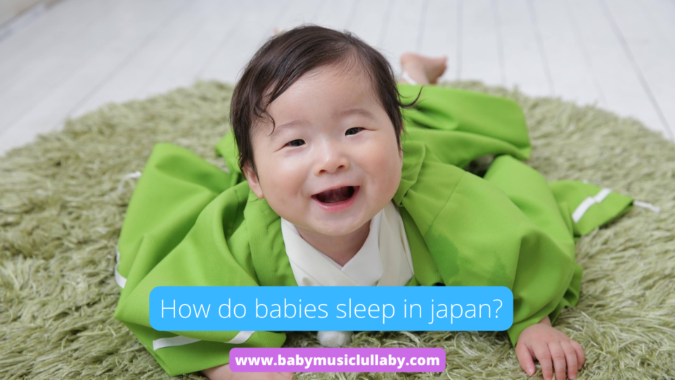 how do babies sleep in japan?
