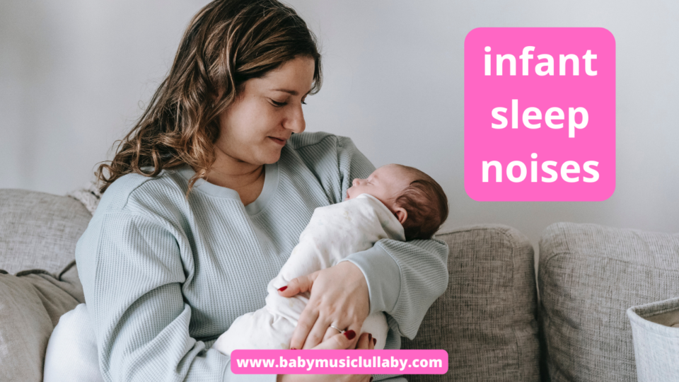 infant sleep noises