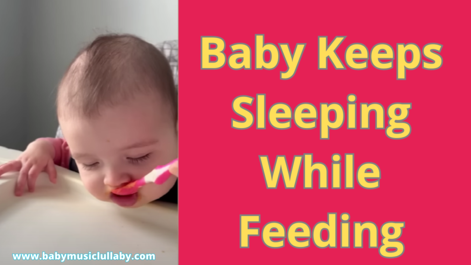 Baby Keeps Sleeping While Feeding