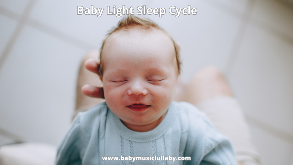 Baby Light Sleep Cycle