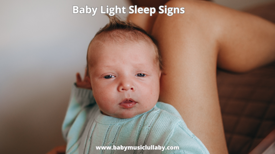 Baby Light Sleep Signs