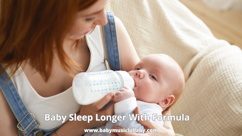 Baby Sleep Longer With Formula